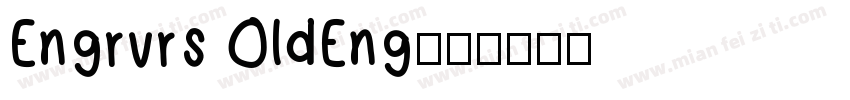 Engrvrs OldEng字体转换